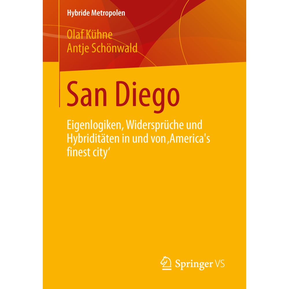 San Diego, Fachbücher von Olaf Kühne, Antje Schönwald