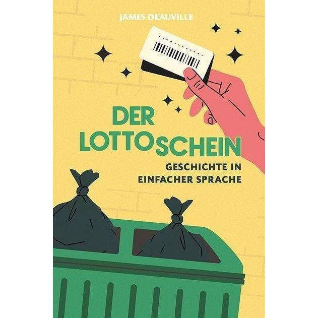 Der Lottoschein, Belletristik von Spass Am Lesen Verlag Gmbh, James Deauville