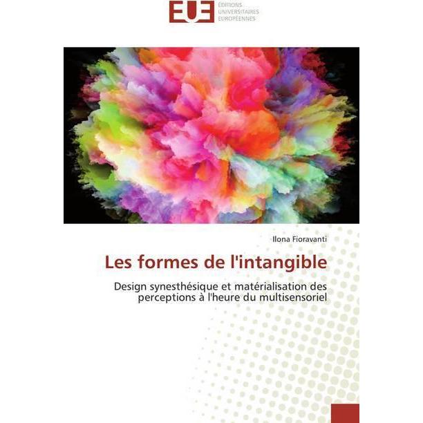 Les formes de l'intangible, Fachbücher von Ilona Fioravanti