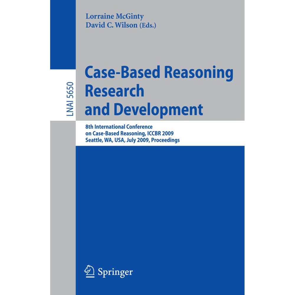 Case-Based Reasoning Research and Development, Fachbücher von Lorraine McGinty, David C. Wilson