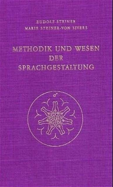 Produktbild Methodik und Wesen der Sprachgestaltung (Deutsch, Rudolf Steiner, 1983)