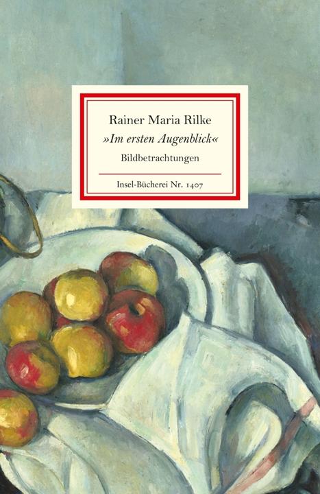 Produktbild »Im ersten Augenblick« (Deutsch, Rainer Maria Rilke, Rainer Stamm, 2015)