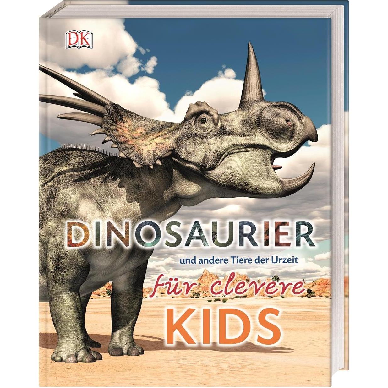 Dinosaurier und andere Tiere der Urzeit für clevere Kids, Kinderbücher von DK Verlag - Kids