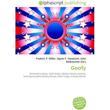 Goofy, Fachbücher von Agnes F. Vandome, Frederic P. Miller, John McBrewster