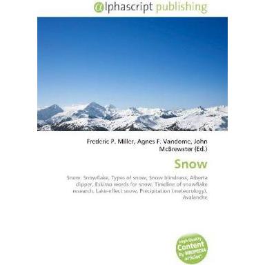 Thumbnail - Snow, Fachbücher von Agnes F. Vandome, Frederic P. Miller, John McBrewster