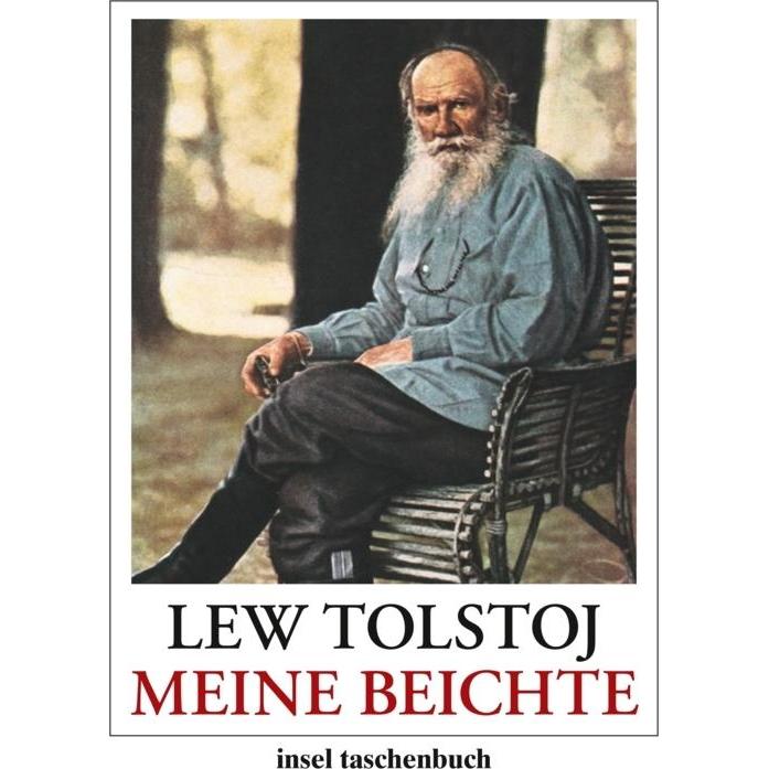 Meine Beichte, Belletristik von Lew Tolstoj