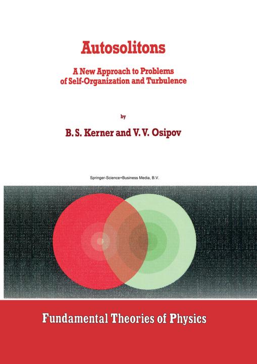 Autosolitons (B. S. Kerner, V. V. Osipov, 2010)