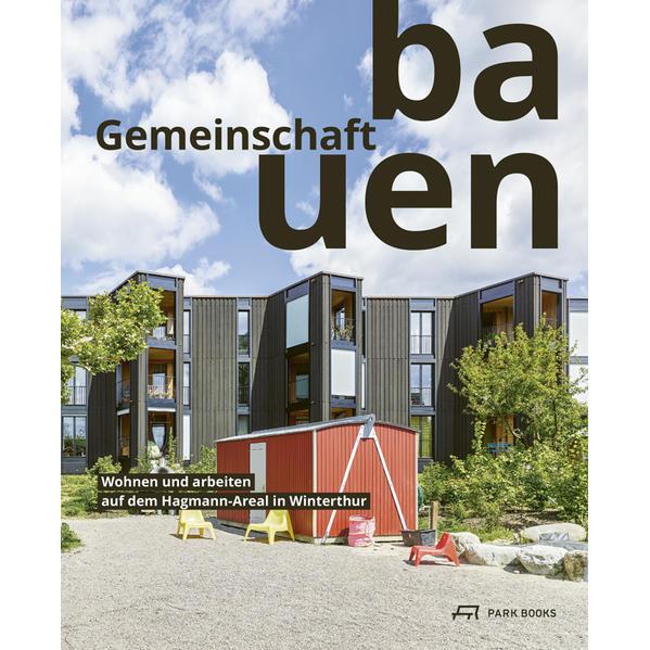 Thumbnail - Gemeinschaft bauen, Sachbücher von Salm, Karin Schärer Familie Hagmann