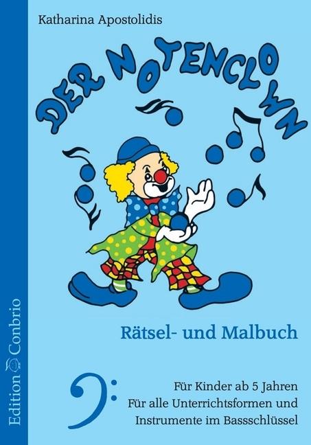 Produktbild Der Notenclown (Deutsch, Katharina Apostolidis, 2016)