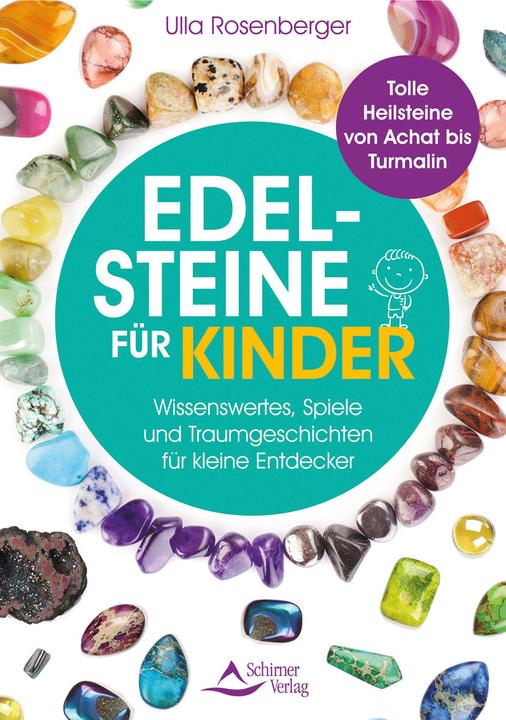 Produktbild Edelsteine für Kinder (Deutsch, Ulla Rosenberger, 2021)