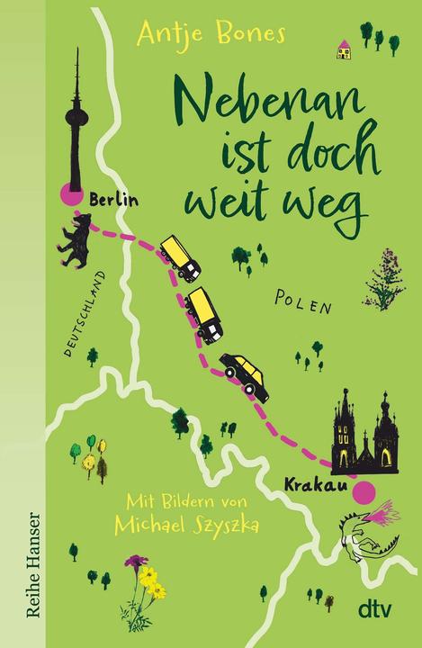 Nebenan ist doch weit weg (Deutsch, Antje Bones, Michael Szyszka, 2023)