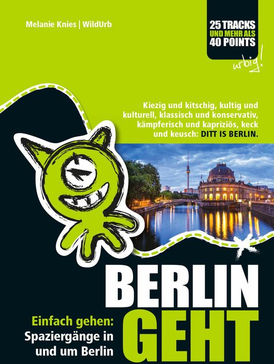 Produktbild Berlin geht (Deutsch, Melanie Knies, 2015)