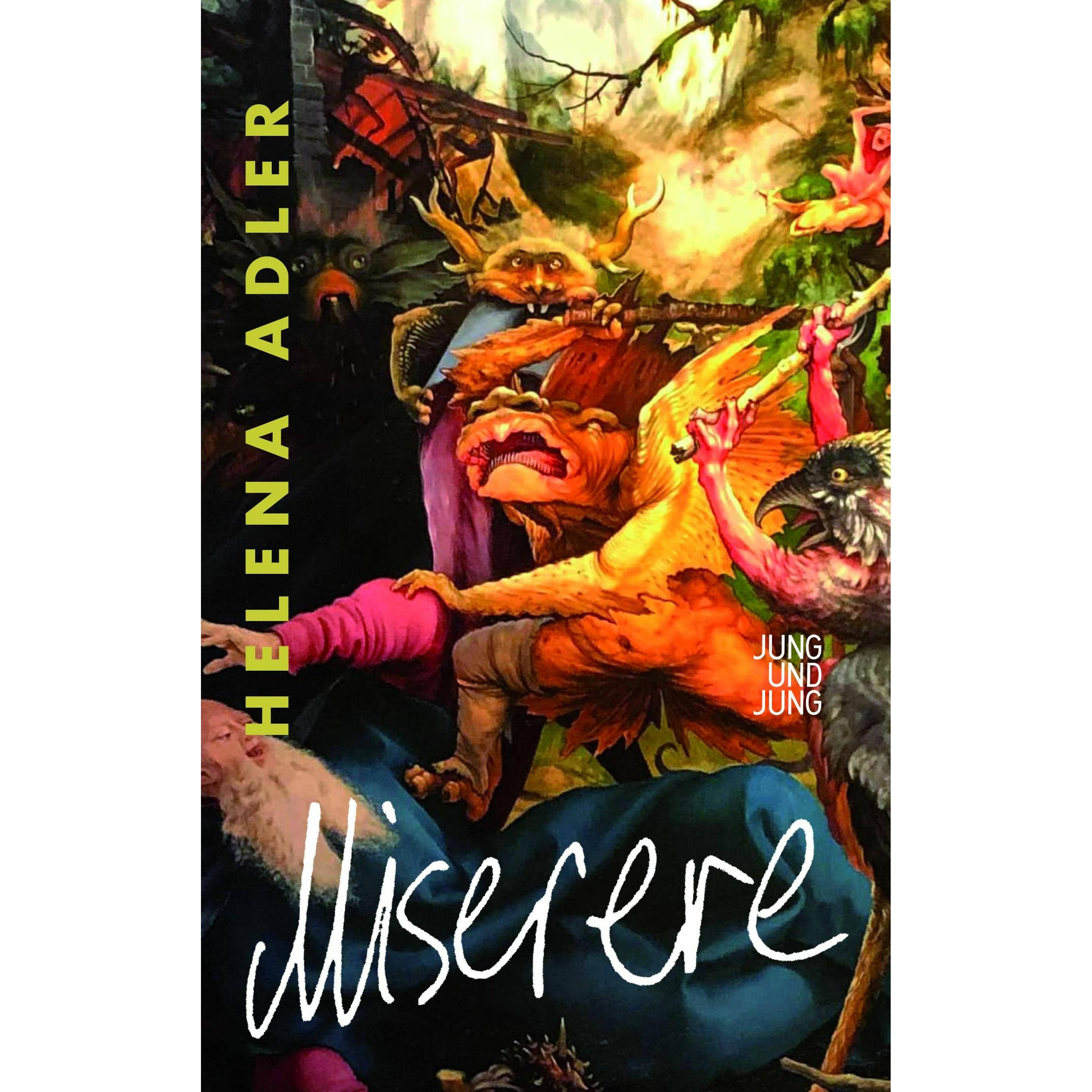 Miserere, Belletristik von Helena Adler