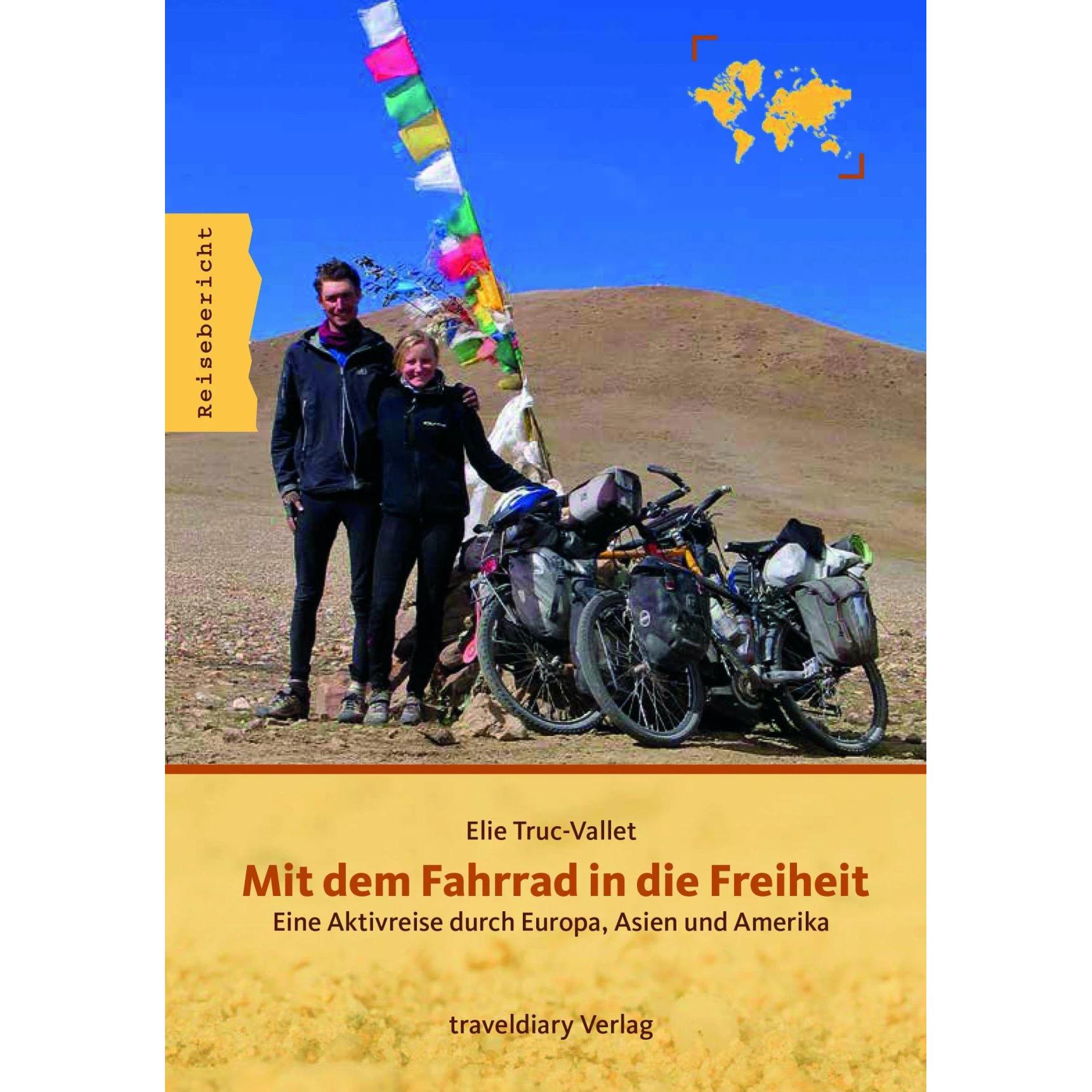 Mit dem Fahrrad in die Freiheit, Ratgeber von Elie Truc-Vallet