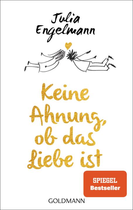 Produktbild Keine Ahnung, ob das Liebe ist (Deutsch, Julia Engelmann, 2018)