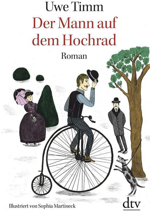 Produktbild Der Mann auf dem Hochrad (Deutsch, Uwe Timm, 2017)