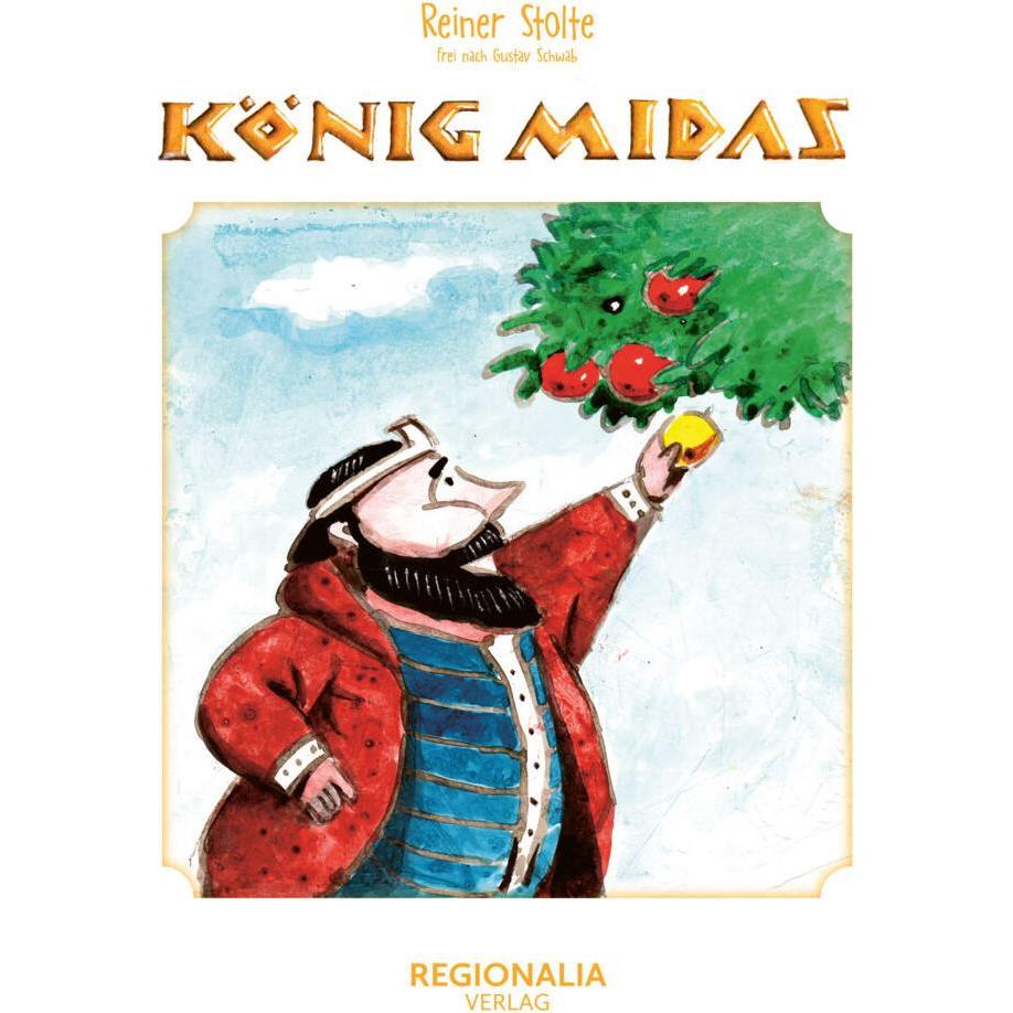 König Midas, Belletristik von Reiner Stolte
