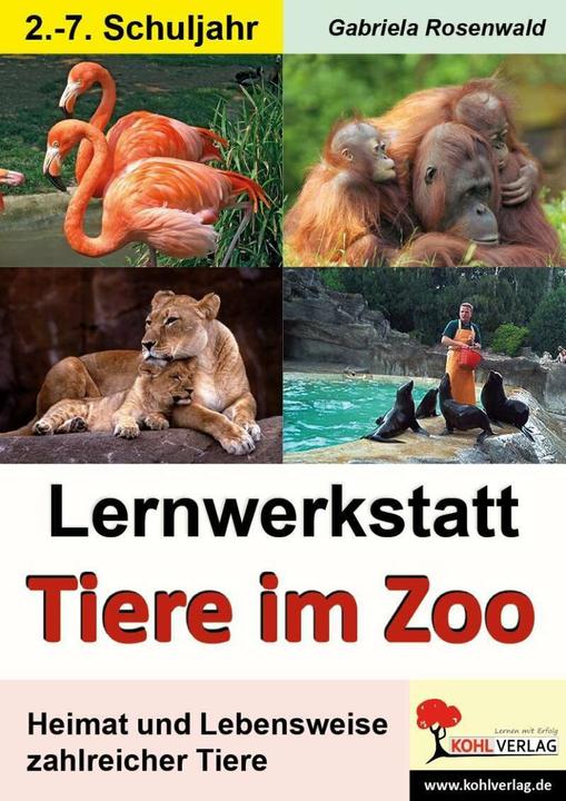 Produktbild Lernwerkstatt Tiere im Zoo (Deutsch, Gabriela Rosenwald, 2011)