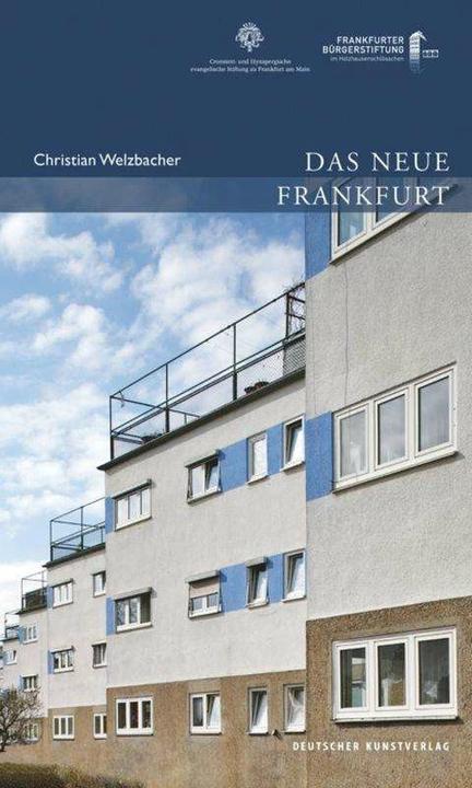 Produktbild Das Neue Frankfurt (Deutsch, Christian Welzbacher, 2016)