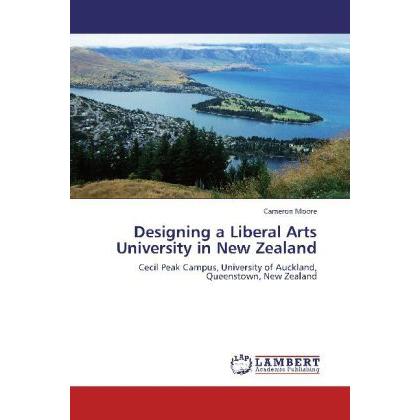 Designing a Liberal Arts University in New Zealand, Fachbücher