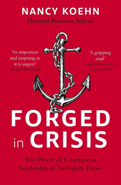 Produktbild Forged in Crisis (Nancy Koehn, Englisch)