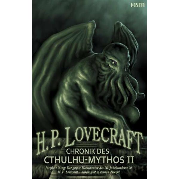 Chronik des Cthulhu-Mythos II, Belletristik von H. P. Lovecraft