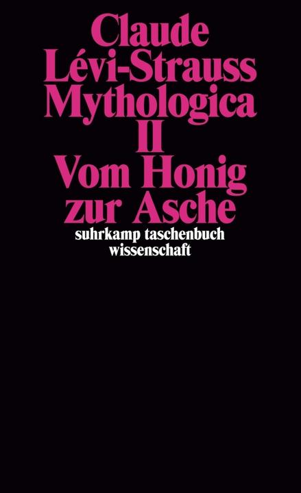 Produktbild Mythologica II (Deutsch, Claude Lévi-Strauss, 1976)