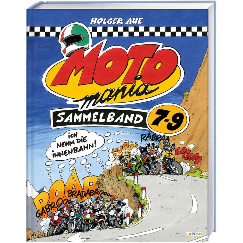 MOTOmania Sammelband 7-9, Belletristik von Holger Aue