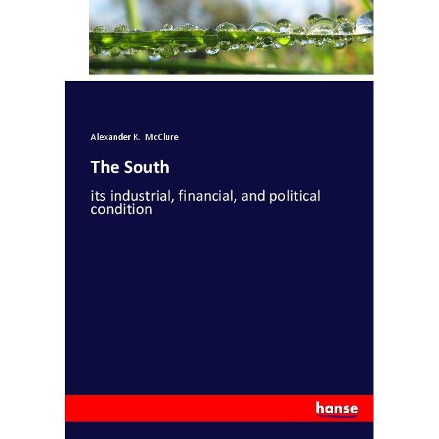 The South, Fachbücher von Alexander K. McClure