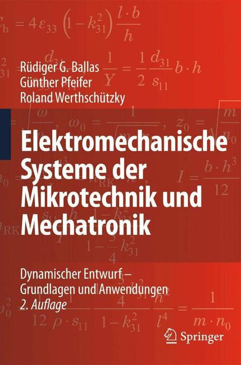 Produktbild Elektromechanische Systeme der Mikrotechnik und Mechatronik (Deutsch, Günther Pfeifer, Roland Werthschütz, Rüdiger G. Ballas, 2009)
