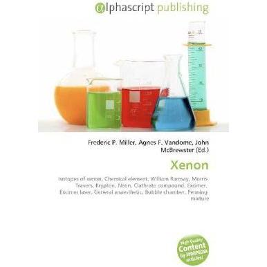Xenon, Fachbücher von John McBrewster, William Ramsay, Morris Travers