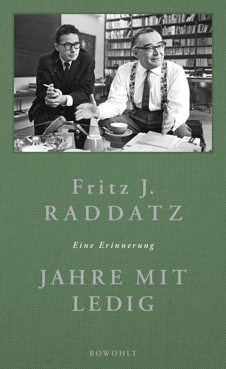 Produktbild Jahre mit Ledig (Deutsch, Fritz J. Raddatz, 2015)
