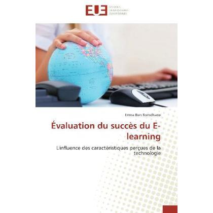 Évaluation du succès du E-learning, Fachbücher von Emna Ben Romdhane