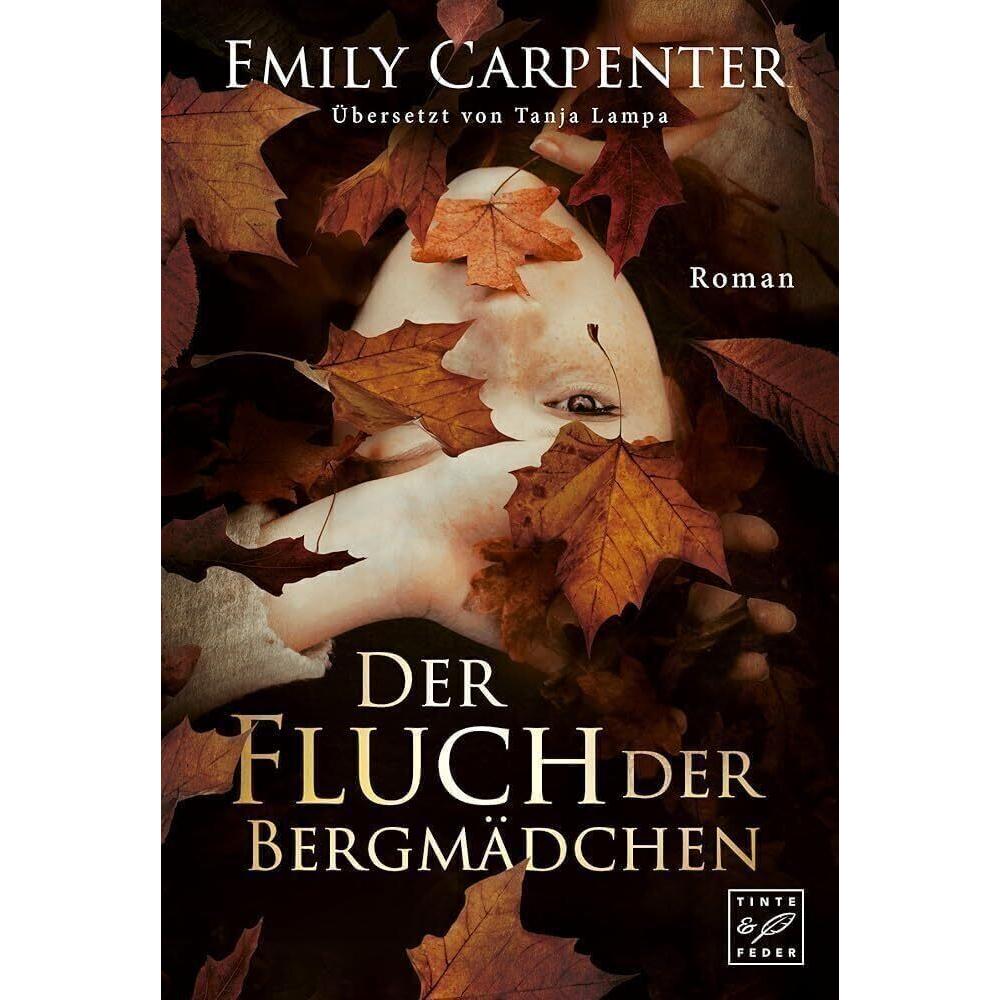 Der Fluch der Bergmädchen, Belletristik von Emily Carpenter