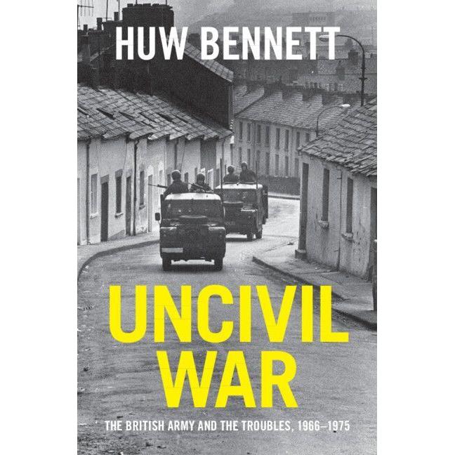 Uncivil War, Sachbücher von Huw Bennett