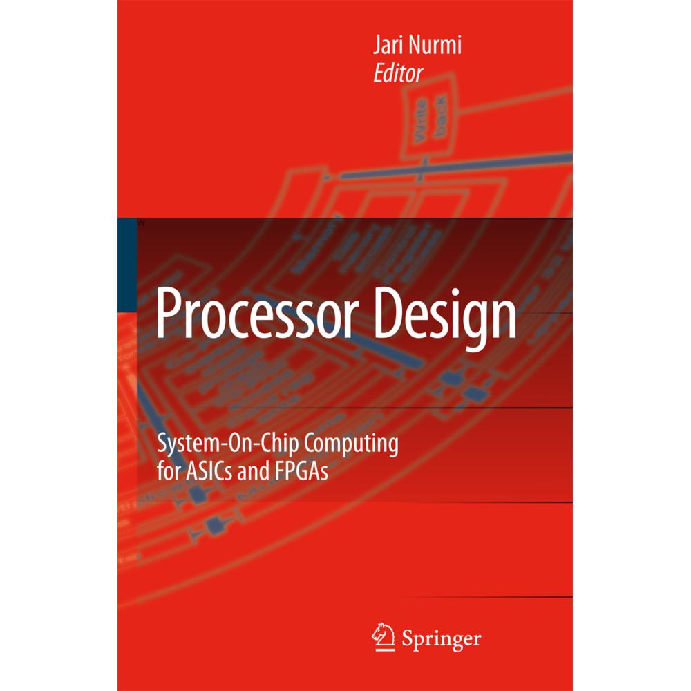 Processor Design, Fachbücher von Jari Nurmi