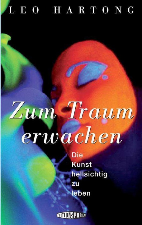 Actual product image Zum Traum erwachen (German, Leo Hartong, 2005)