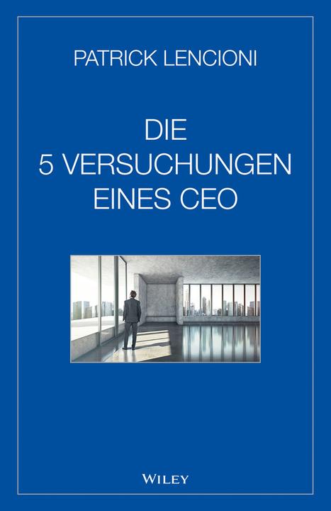 Produktbild Die fünf Versuchungen eines CEO (Deutsch, Andreas Schieberle, 2015)