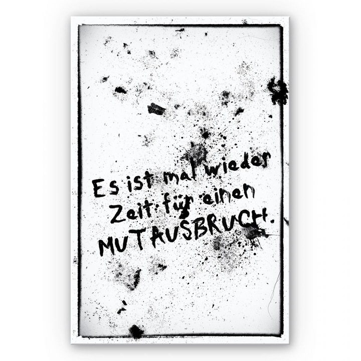 Actual product image Trenddeko It's time again for a burst of courage (40 x 60 cm)