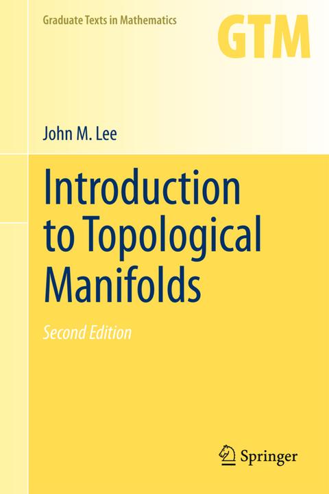 Produktbild Introduction to Topological Manifolds (John Lee, 2013)