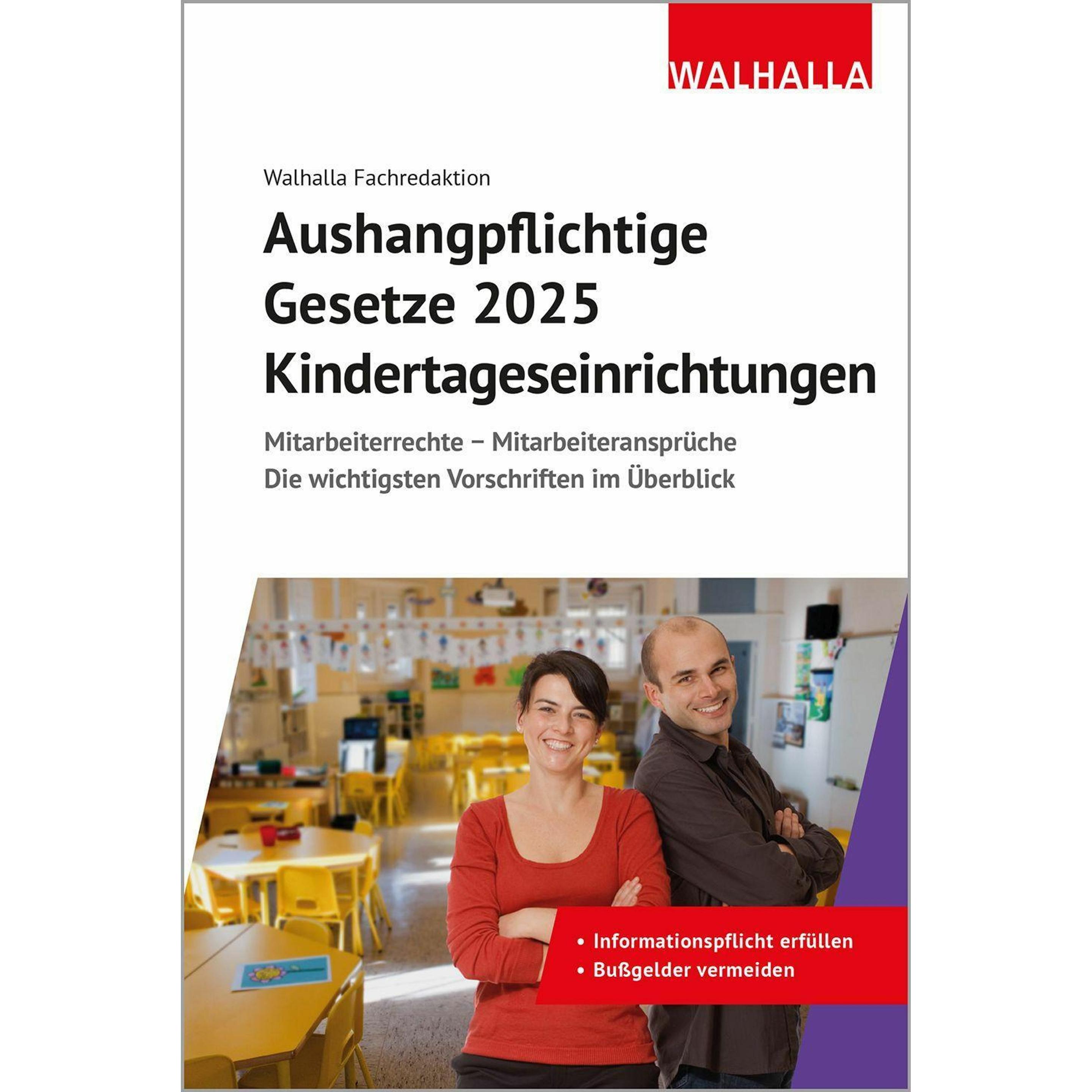 Aushangpflichtige Gesetze 2025 Kindertageseinrichtungen, Fachbücher von Fachredaktion