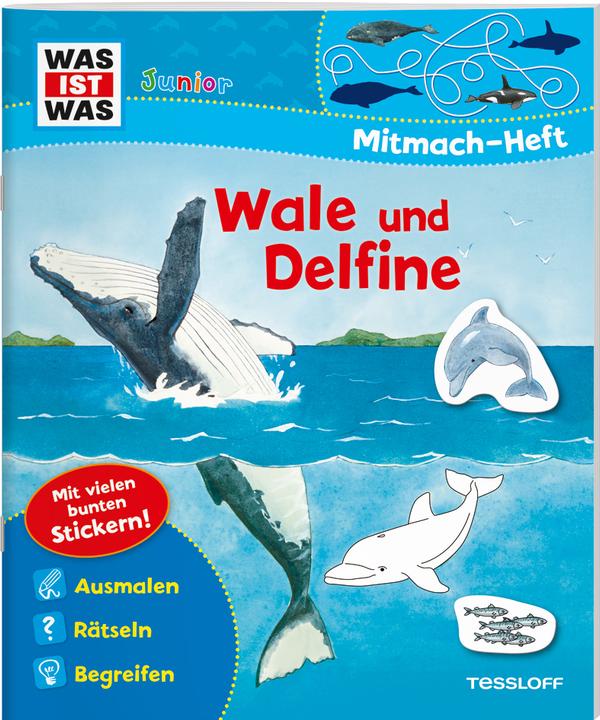 Produktbild Tessloff WAS IST WAS Junior Mitmach-Heft. Wale und Delfine. Spiele, Rätsel, Sticker