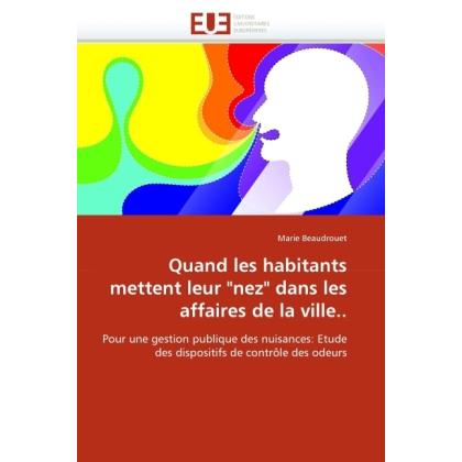 Quand les habitants mettent leur 'nez' dans les affaires de la ville.., Fachbücher von Marie Beaudrouet