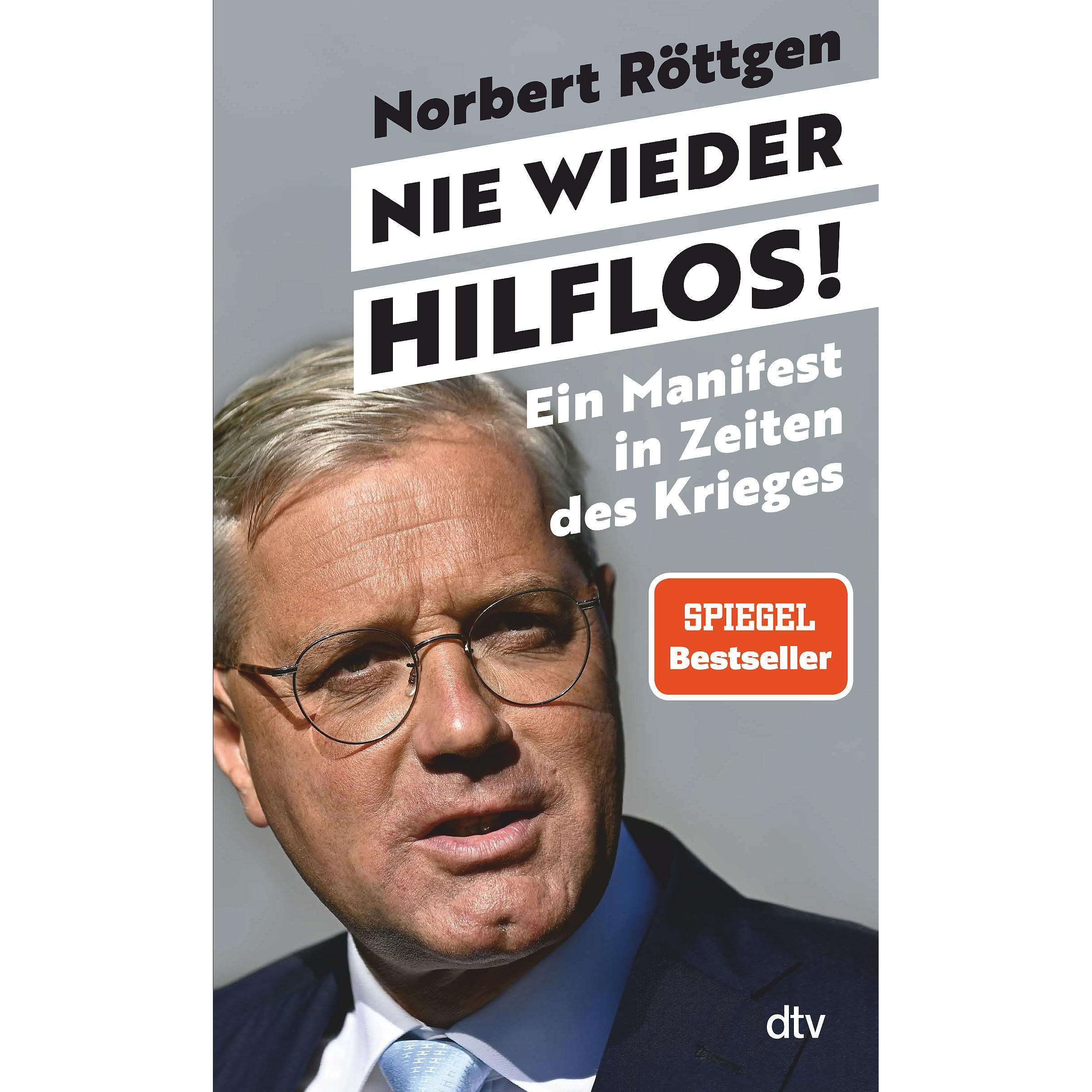 Nie wieder hilflos!, Fachbücher von Norbert Röttgen