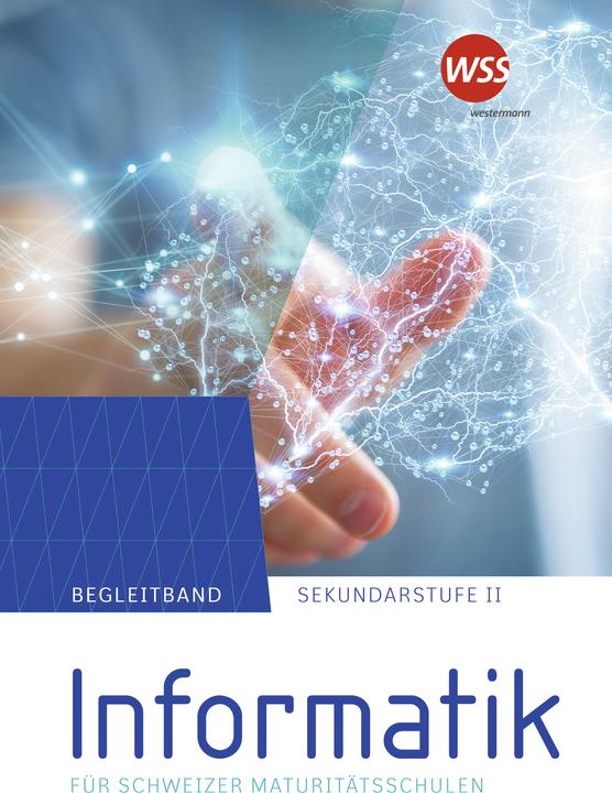 Image du produit Informatik für Maturitätsschulen (Allemand, Beat Trachsler, Christian Datzko, Nicolas Ruh, 2023)