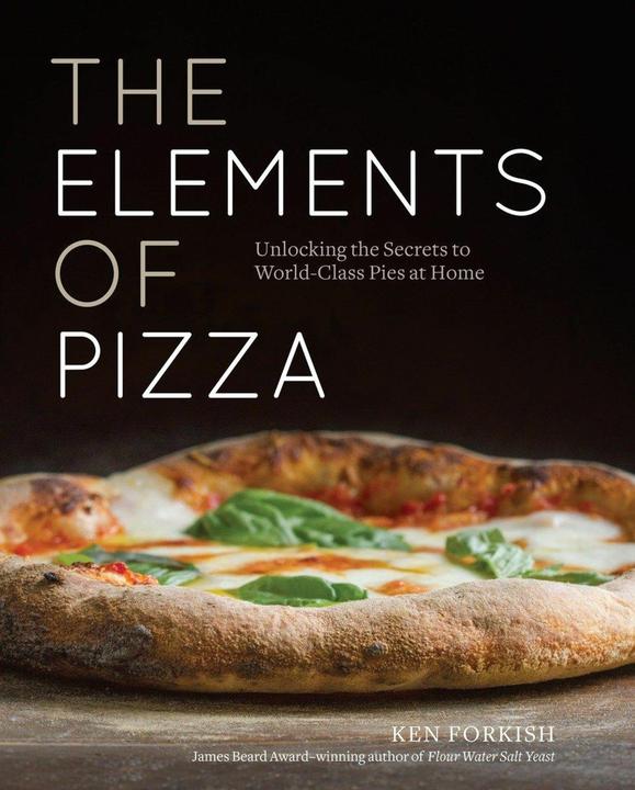 Produktbild The Elements of Pizza (Englisch, Ken Forkish, 2016)