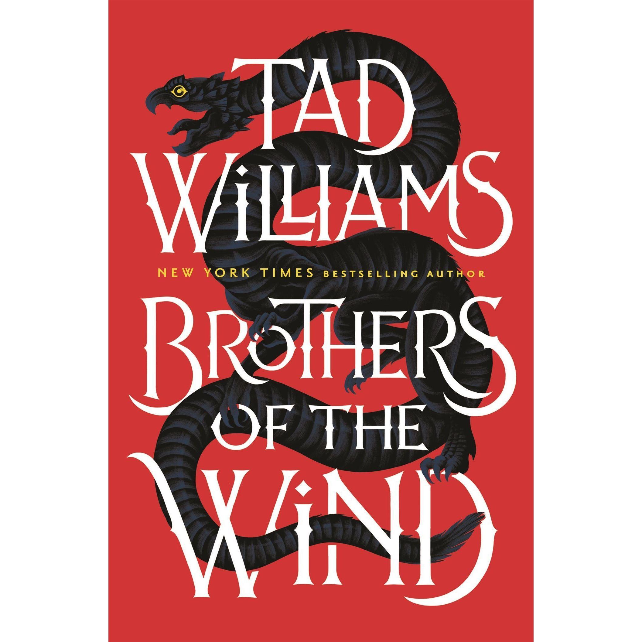 Williams:Brothers of the Wind, Belletristik von Tad Williams