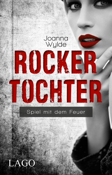 Produktbild Rockertochter (Deutsch, Joanna Wylde, 2015)