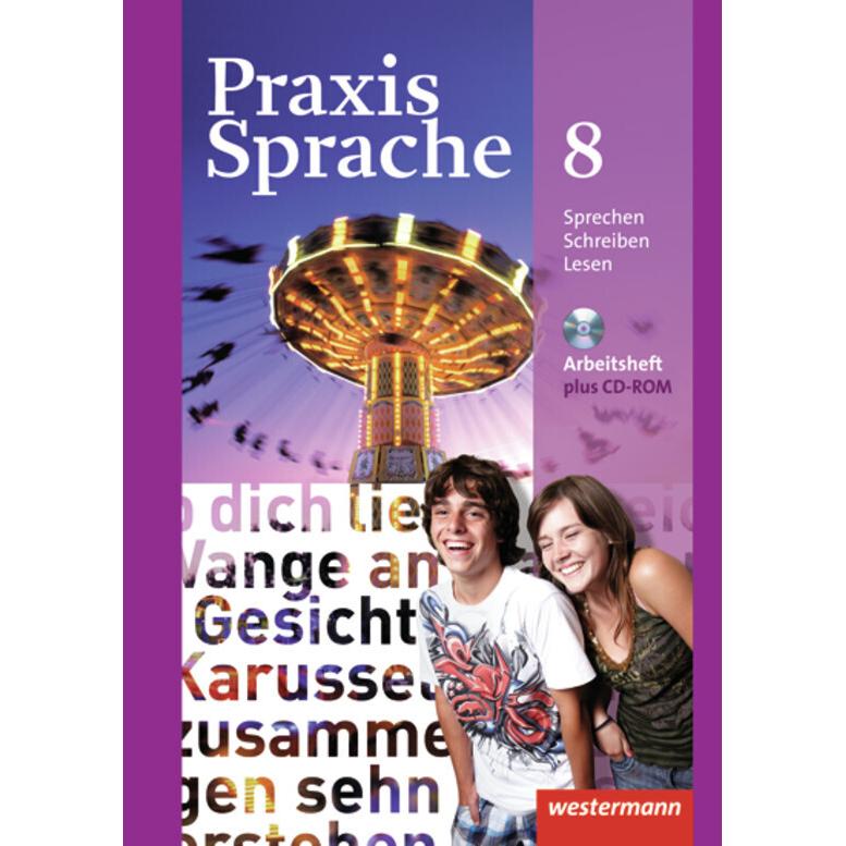 AH+CDR Praxis Sprache 8 RS/GES 2010, Schulbücher von Günter Rudolph, Regina Nussbaum, Harald Herzog, Ursula Sassen