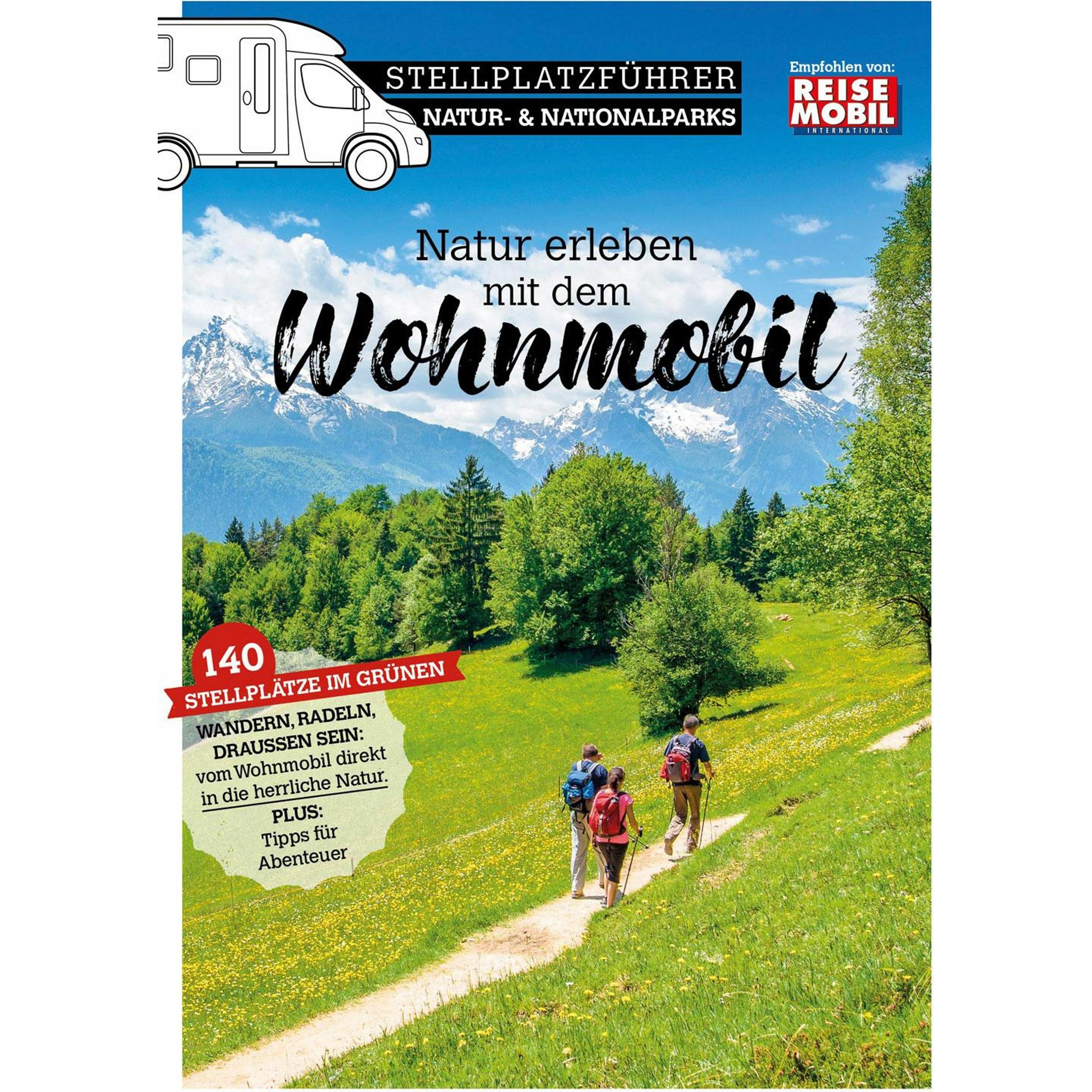 Stellplatzführer Natur- & Nationalparks, Ratgeber von International